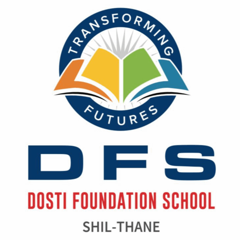 Dosti School Foundation, Shil-Thane, Old Mumbai – Pune Road, NH-4, Thane
